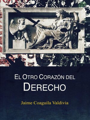 cover image of El otro corazón del Derecho